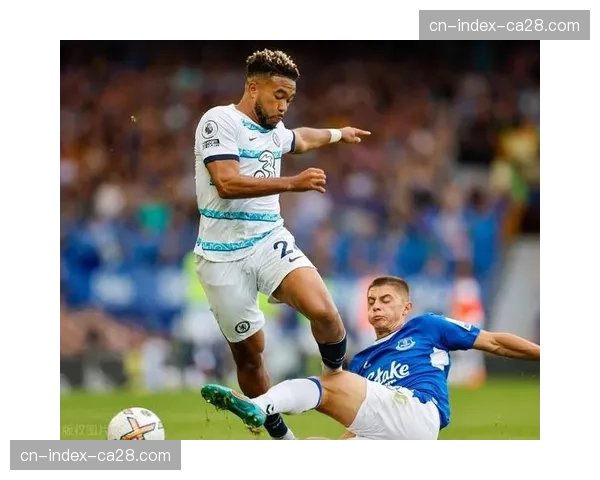 切尔西控球率62.1%却难破僵局，进攻效率问题成赛季常态